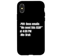 POV Boss Email Meme Bruh Humor, Sarcasmo Custodia per iPhone X/XS