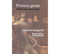 Povera gente: Ediz. Integrale