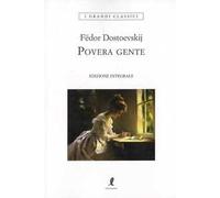 Povera gente. Ediz. integrale