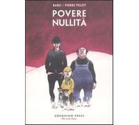 Povere nullità - Baru, Pélot Pierre