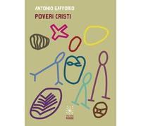 Poveri cristi. 24 racconti brevi