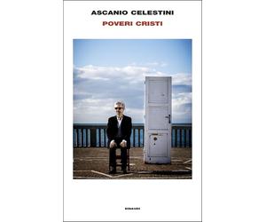 Poveri cristi [Hardcover] [Feb 11, 2025] Celestini, Ascanio