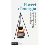 Poveri d'energia - Ranci Pippo, Leonardi Matteo, Susani Laura