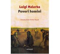 Poveri homini - Malerba Luigi