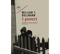 POVERI (I) - Vollmann William T. - 2020 - Minimum Fax