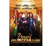 Poveri Ma Ricchissimi
