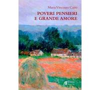Poveri pensieri e grande amore