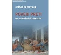 Poveri preti. Per una spiritualità sacerdotale