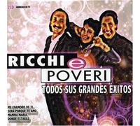 Poveri Ricchie - Todos Sus Grandes Exitos [Import]