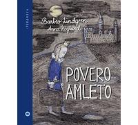 Povero Amleto. Ediz. a colori