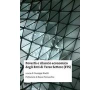 Povertà e rilancio economico degli Enti di Terzo Settore (ETS)