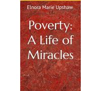 Poverty: A Life of Miracles