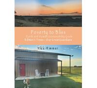 Poverty to Bliss - Earth and Human Sustainability Goals: Edition 1: Trees - Our Great Guardians