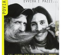 Povia - Evviva I Pazzi...