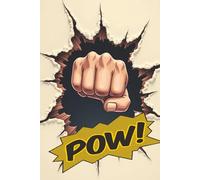 Pow: Bold Pop Art Notebook with 120 Lined Pages | 6x9 Comic-Style Journal for Writing, Notes, Ideas & Creative Inspiration | Fun Gift for Artists, Students & Superhero Fans