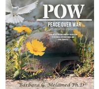 POW: Peace Over War: Using Mediation and Conflict Resolution to Reconcile International and Local Disputes