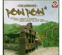 Pow Pow Productions Pres. : - Celebrate