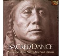 Pow Wows Of The Native American Indians - Sacred Dance