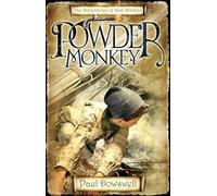 Powder Monkey: The Adventures of Sam Witchall