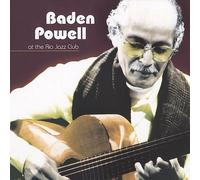 BADEN POWELL - At the Rio Jazz Club