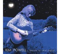 Powell, Kim - Truth Is Invisible