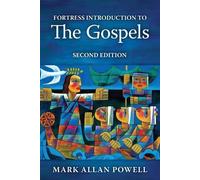 Powell, Mark All Fortress Introduction to the Gospels, Second Editi (Tascabile)