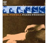 POWELL, MEL - PIANO PRODIGY