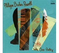 Powell Philippe Baden - Notes Over Poetry