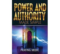 Power and Authority Made Simple: 6