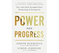 Daron Acemoglu Simon Johnson Power and Progress (Tascabile)