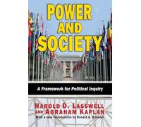 Power and Society: A Framework for Political Inquiry
