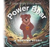 Power Bear A Bedtime Story (Tascabile)