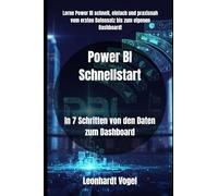Power BI Schnellstart: In 7 Schritten von den Daten zum Dashboard: 2
