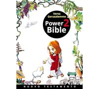 Power Bible. Nuovo Testamento. Ediz. a colori. Verso Gerusalemme (Vol. 2)