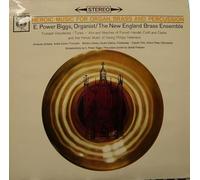 Power Biggs, E - Power Biggs, E Heroic Music For Organ Brass & Percussion LP CBS 61648 EX/EX 1976