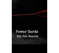 Power Cards for Job Search: Your new job is waiting for you.