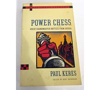 Power Chess: Great Grandmaster Battles from Russia