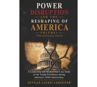 Power Disruption and the Reshaping of America