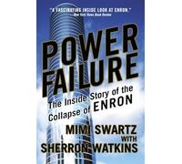 Power Failure: The Inside Story of the Collapse of Enron