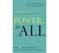 Power, For All: How It Really Works and Why It's Everyone's Business