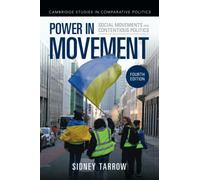 Power in Movement: Social Movements and Contentious Politics - Tarrow Sidney