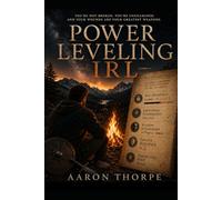 Power Leveling IRL: Unlocking your rise to the best version of you