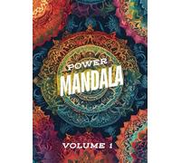 Power Mandala: Momenti di relax da colorare