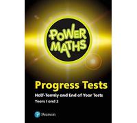 Power Maths Half termly and End of Year Progress Tests Years 1 an (Anello, filo)