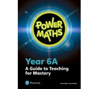 Power Maths Year 6 Teacher Guide 6A (Anello, filo) Power Maths Print