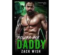 Power Me Daddy: An MM Age Play Billionaire Daddy Romance