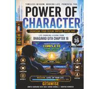 Power of Character: Choosing Your Divine Nature Every Day