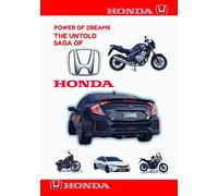 POWER OF DREAMS: The Untold Saga of HONDA: 1