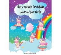Power Of Gratitude The 5 Minute Gratitude Journal for Girls (Tascabile)