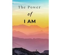 Power of I Am: A Universal Affirmation Journal
